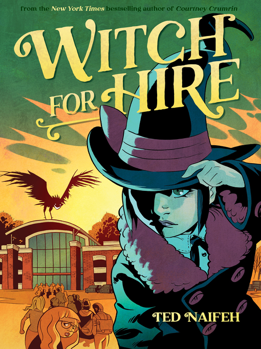 Title details for Witch for Hire by Ted Naifeh - Available